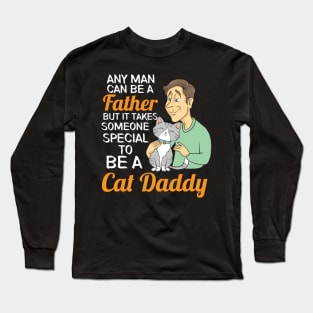 CATS: Cat Daddy Cat Lover Long Sleeve T-Shirt